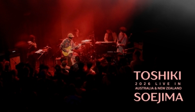 Toshiki Soejima - Australia & New Zealand Debut Tour